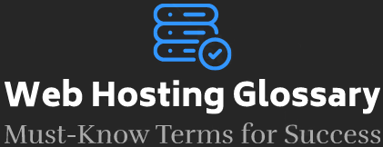 Web Hosting Glossary